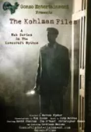 The Kohlman Files - постер