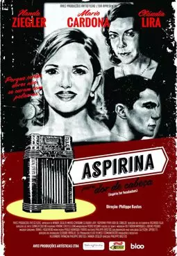 Aspirina para dor de cabeça - постер