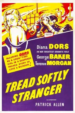 Tread Softly Stranger - постер
