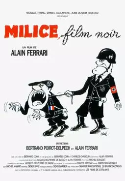 Milice, film noir - постер