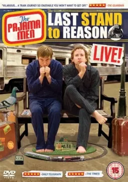 The Pajama Men: Last Stand to Reason - постер