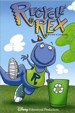 Recycle Rex - постер