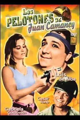 Los pelotones y Juan Camaney - постер