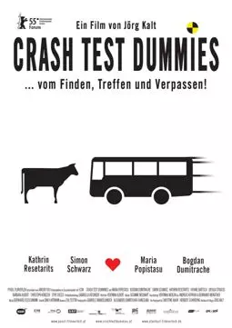 Crash Test Dummies - постер