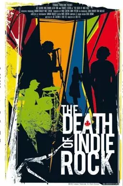 The Death of Indie Rock - постер