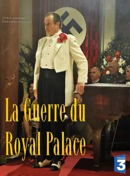 La guerre du Royal Palace - постер