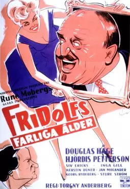 Fridolfs farliga ålder - постер