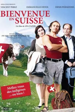 Добро пожаловать в Швейцарию - постер