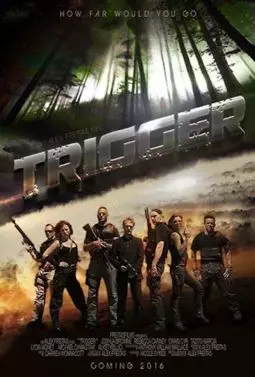 Trigger - постер