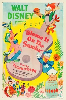 Blame It on the Samba - постер
