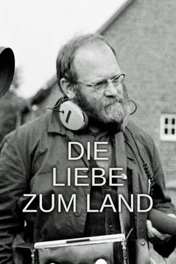 Die Liebe zum Land - постер