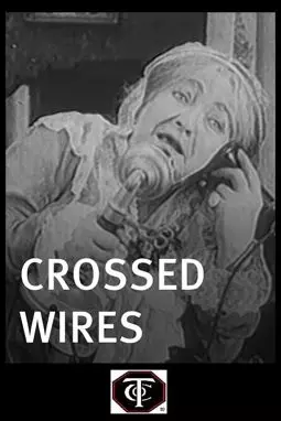 Crossed Wires - постер