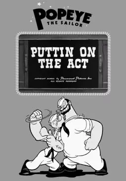 Puttin on the Act - постер