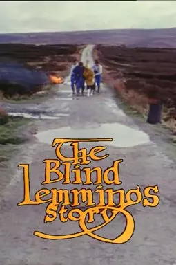 The Blind Lemmings Story - постер