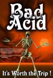 Bad Acid - постер