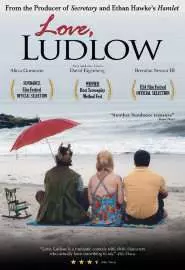 Love, Ludlow - постер