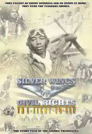 Silver Wings & Civil Rights: The Fight to Fly - постер