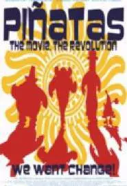 Piñatas: The Movie - постер