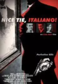 Nice Tie, Italiano! - постер