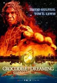 Crocodile Dreaming - постер
