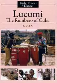 Лукуми, малыш-румберо с Кубы - постер