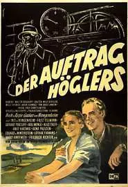 Der Auftrag Höglers - постер