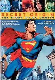 Secret Origin: The Story of DC Comics - постер