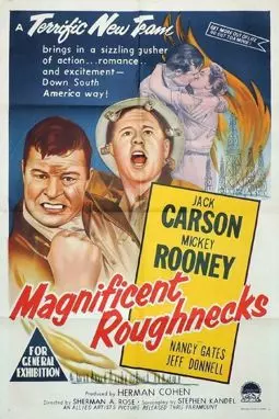 Magnificent Roughnecks - постер