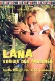 Лана - Королева Амазонии - постер