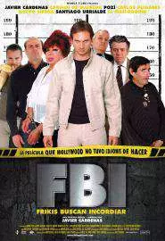 FBI: Frikis buscan incordiar - постер