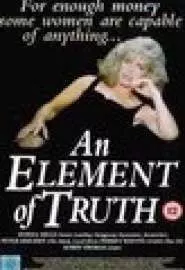 An Element of Truth - постер
