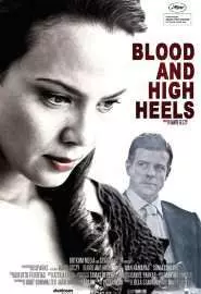 Blood and High Heels - постер