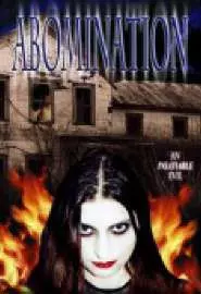 Abomination: The Evilmaker II - постер
