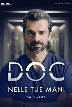 DOC - Nelle tue mani - постер