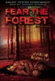 Fear the Forest - постер