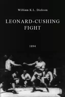 Leonard-Cushing Fight - постер