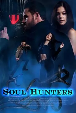 Soul Hunters - постер
