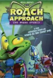 Roach Approach: The Mane Event - постер