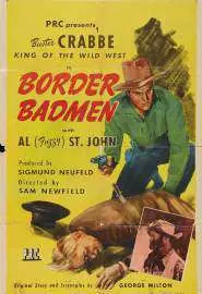 Border Badmen - постер