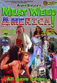 Meat Weed America - постер