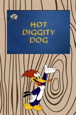 Hot Diggity Dog - постер