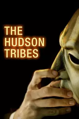 The Hudson Tribes - постер