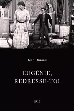 Eugénie, redresse-toi - постер