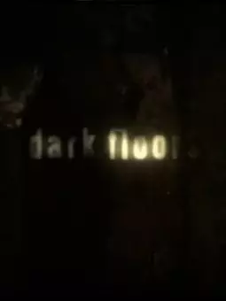 Dark Floors - постер