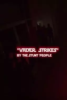Vader Strikes: First Person Darth Vader - постер