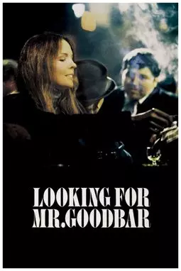 В поисках мистера Гудбара (Найти хорошего парня) - постер