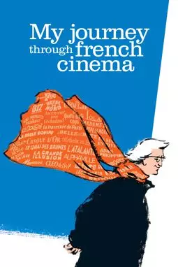 Путешествие через французское кино - постер