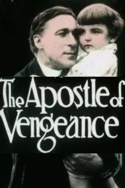 The Apostle of Vengeance - постер
