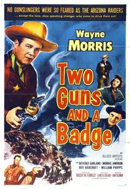 Two Guns and a Badge - постер