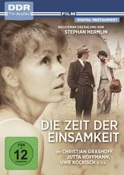 Die Zeit der Einsamkeit - постер